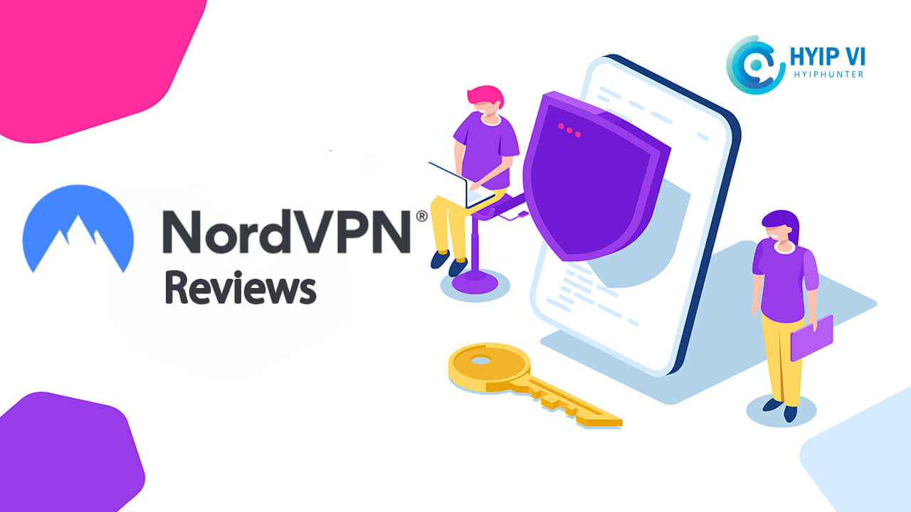 Nordvpn là gì? Chia sẻ NordVPN miễn phí mới nhất năm 2021